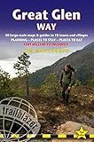 Great Glen Way: British Walking Guide: Fort William to Inverness - Planning, Places To Stay, Places by Jim Manthorpe