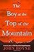 The Boy at the Top of the Mountain