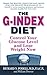 The G-Index Diet: The Missing Link That Makes Permanent Weight Loss Possible by Richard N Podell, Inc., Inkslingers