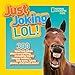 National Geographic Kids Just Joking LOL