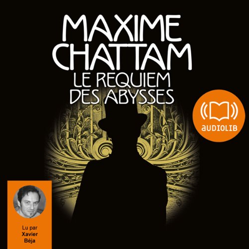 Le requiem des abysses (Le Diptyque du temps 2)