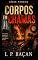 Livro CORPOS EM CHAMAS (Terror)