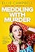 Meddling with Murder: A Crouch End Confidential Mystery