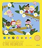 Petites comptines pour être heureux by