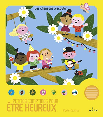 Petites comptines pour être heureux by