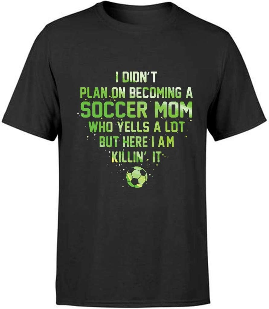 keoStore Funny Soccer Mom Quotes Sayings I Didnt Plan On A