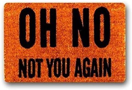Oh No Not You Again Machine Washable In Out House Computer desk pad mat