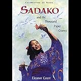 Sadako and the Thousand Paper Cranes
