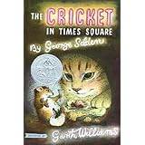 The Cricket in Times Square (Chester Cricket and His Friends, 1)