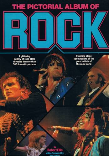 "The Pictorial album of Rock" av Ellis Robert