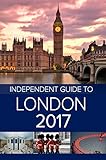 The Independent Guide to London 2017 (Travel Guide) by Giovanni Costa