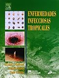 Enfermedades Infecciosas Tropicales, Guerrant, Richard L., 8481746185