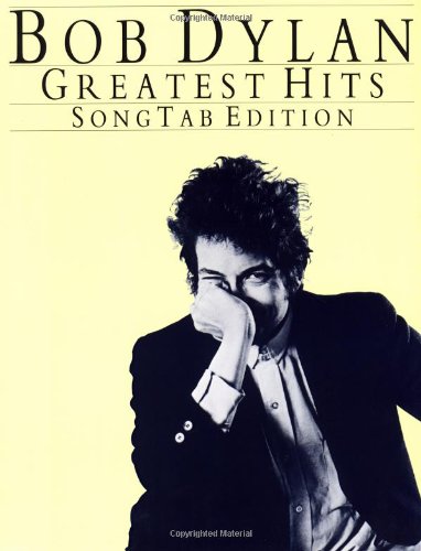 Bob Dylan Greatest Hits Songtab Edition Bob Dylan Barr Leslie Amazon Com Books