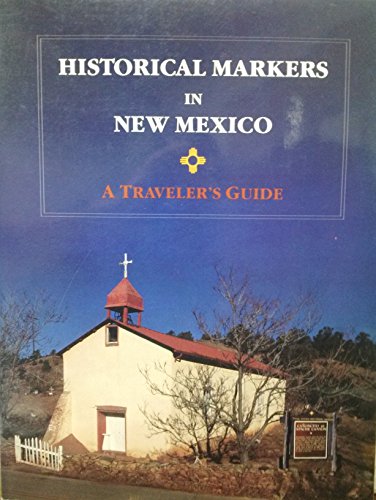 Historical Markers in New Mexico by 
