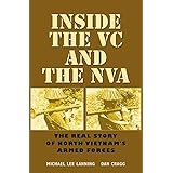 Inside the VC and the NVA: The Real Story of North Vietnam's Armed Forces (Volume 12) (Williams-Ford Texas A&M University Mil