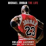 Michael Jordan: The Life by 