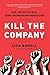 Kill the Company