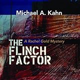 The Flinch Factor: A Rachel Gold Mystery, Book 8 by
