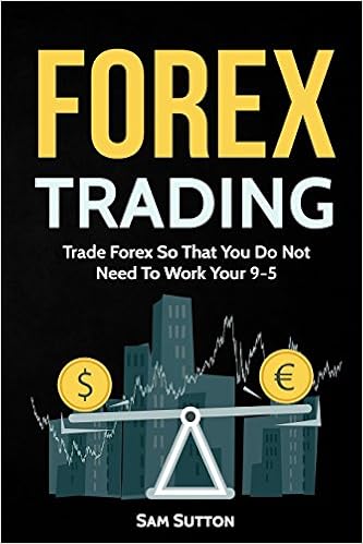 Buy Forex Trading Trade Forex So That You Do Not Need To Work Your - 