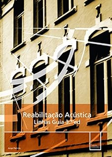 Livro Reabilitação Acústica, 3/Ed.: Linhas Guia