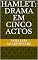 Livro Hamlet: Drama em cinco Actos