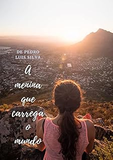 Livro A menina que carrega o mundo