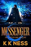 Messenger (The Shifter War Book 1) by K K Ness