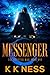 Messenger (The Shifter War Book 1) by K K Ness