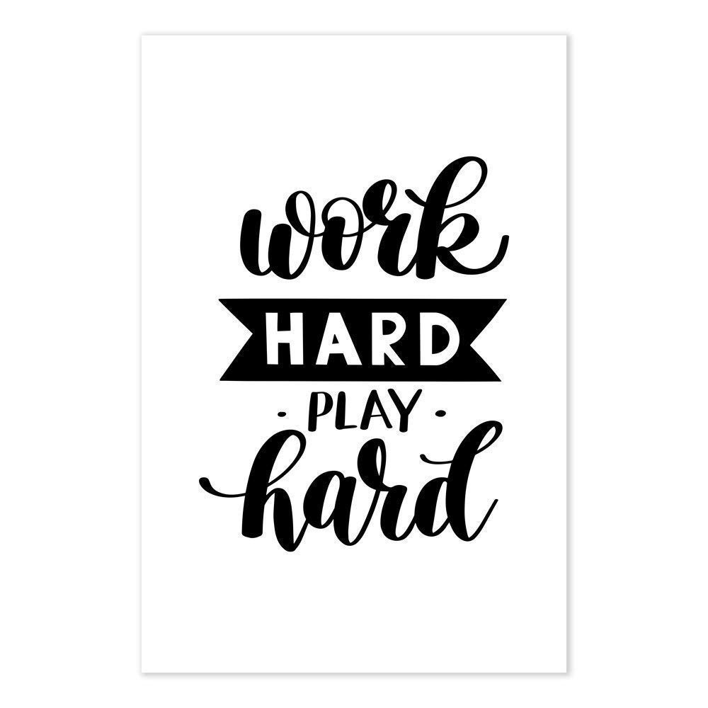 Amazon Com Work Hard Play Hard Motivational Poster Handmade