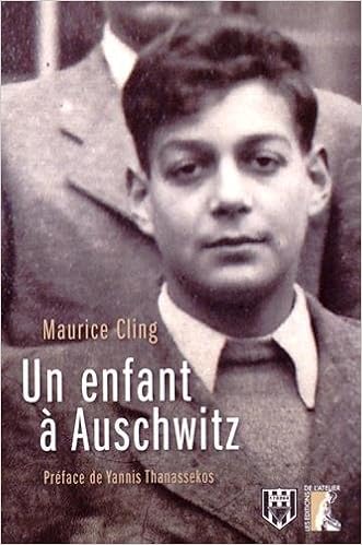 Enfant A Auschswitz Un Ned Histoire Hc French Edition Cling Maurice 9782708242999 Amazon Com Books