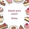 Livro E-book para colorir Bolos