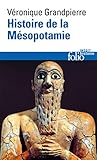 Histoire de La Mesopotamie (Folio Histoire) (English and French Edition) by 