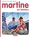 Martine en bateau (Farandole) (French Edition) by 