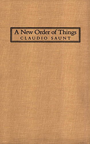 A New Order of Things: Property, Power, and the Transformation of the Creek Indians, 1733-1816 (Studies in North American Indian History)