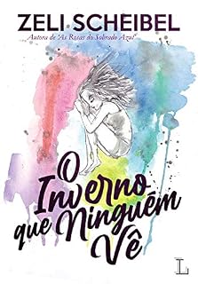 Livro O inverno que ninguém vê
