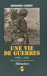 Une  vie de guerres