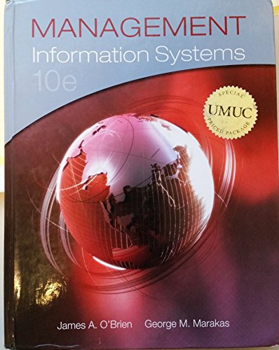 Management Information Systems: James A. O'Brien, George M. Marakas ...