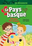 Le Pays basque raconté aux enfants by