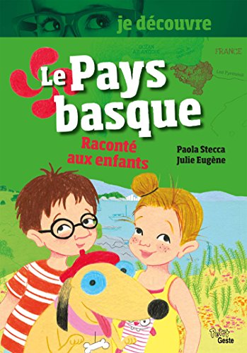Le Pays basque raconté aux enfants by 