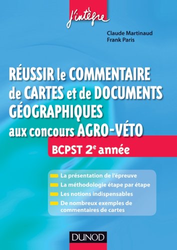 Réussir le commentaire de cartes et de documents géographiques aux concours agro-véto