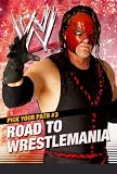 Road to Wrestlemania