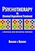 Psychotherapy In Chemical Dependence Treatment: A Practical and Integrative Approach (Substance Abuse Counseling)