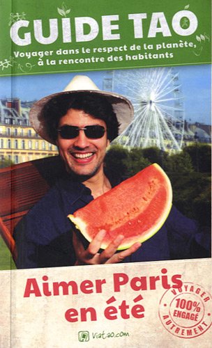 Aimer Paris en été