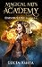 Magical Arts Academy: Books 1-4 (Magical Arts Academy Omnibus Book 1) by Lucia Ashta