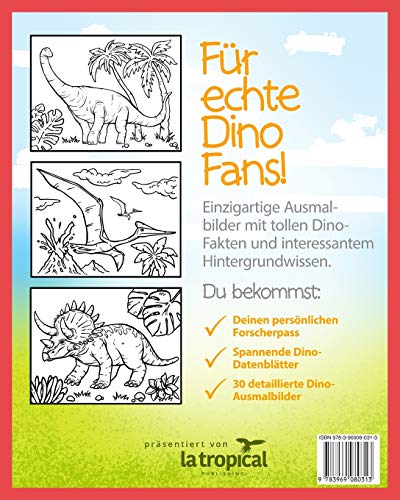 Dinosaurier Malbuch für Kinder: Mein tolles Dino Buch zum Ausmalen mit spannenden Fakten und Hintergrundwissen. Dino-Motive für Jungen und Mädchen ab 4 Jahren, die Spaß am Malen haben. 1