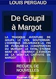 De Goupil à Margot (French Edition) by Louis Pergaud