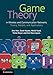 Game Theory in Wireless and Communication Networks: Theory, Models, and Applications