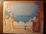The prince of the Dolomites: An old Italian tale by 
