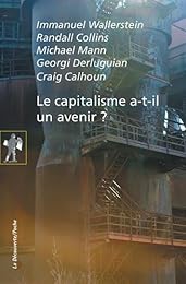 Le  capitalisme a-t-il un avenir ?