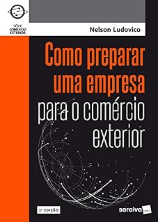 Livro Como preparar uma empresa para o comércio exterior